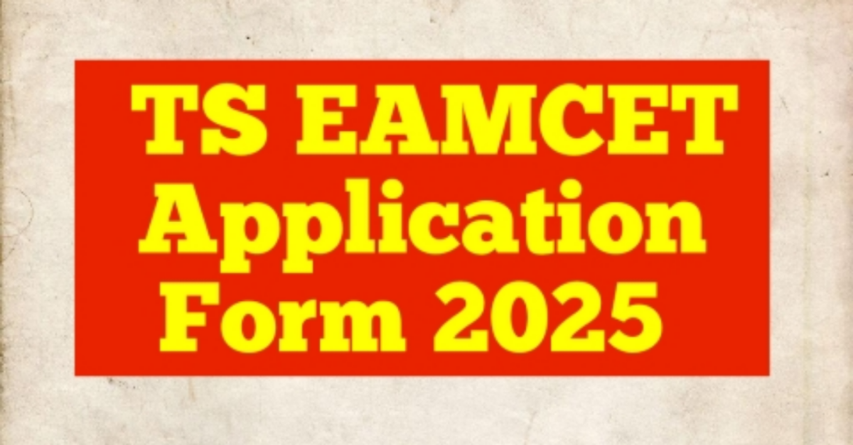 TS EAMCET Application Form 2025