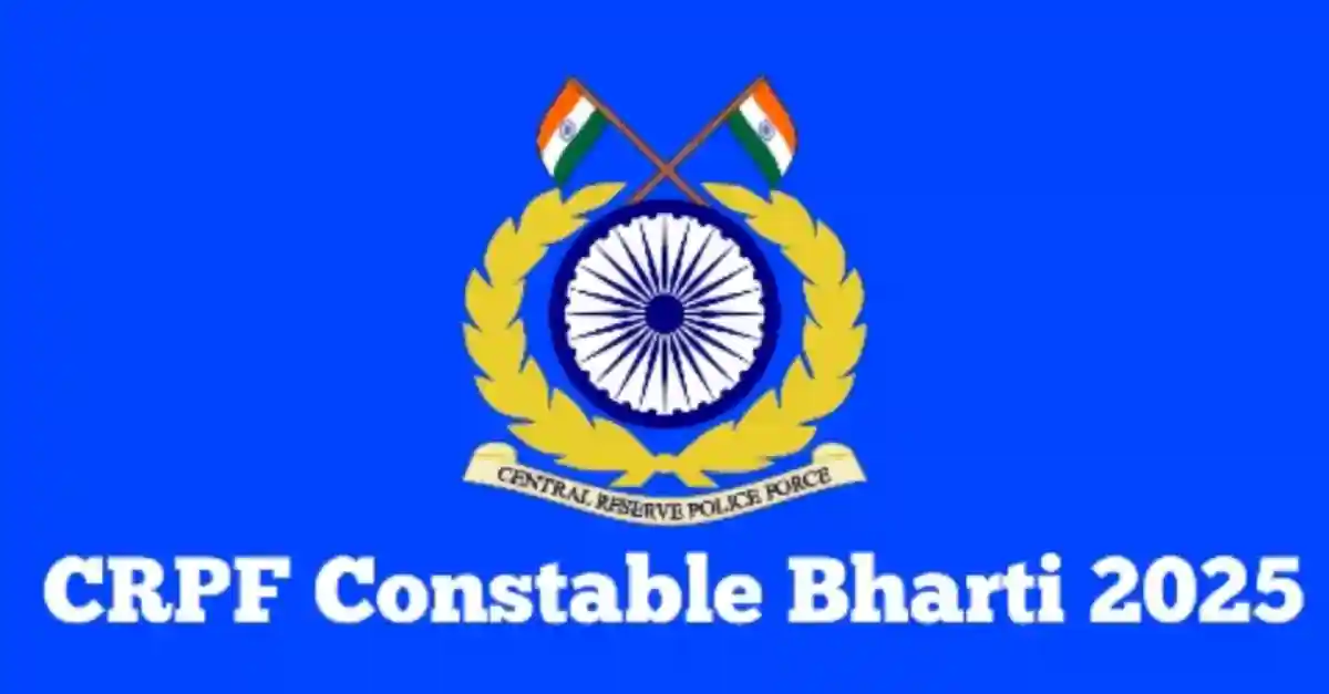 CRPF Constable Bharti 2025
